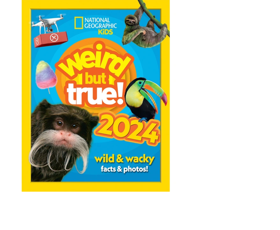 National Geographic Kids: Weird But True 2024 Annual Hardback Book