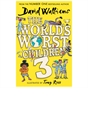 The World's Worst Children 1, 2 & 3 by David Walliams Book Box Set