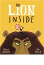 The Lion Inside Paperback Book by Rachel Bright