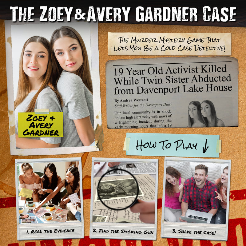 Unsolved Case Files:  Avery & Zoey Gardener