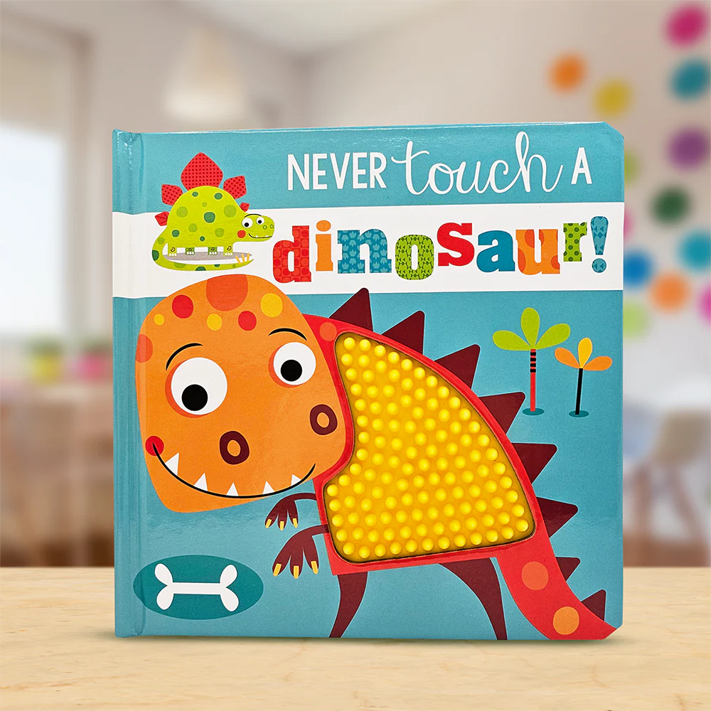 Never Touch A Dinosaur! Interactive Sensory Board Book