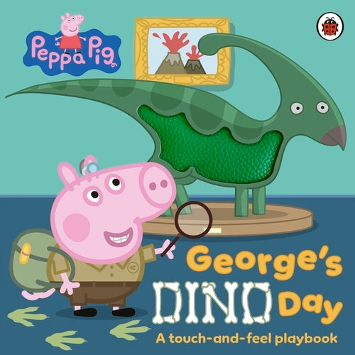 Peppa Pig: George’s Dino Day Touch And Feel Board Book