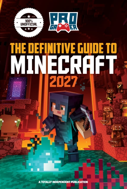 Definitive Guide To Minecraft 2027